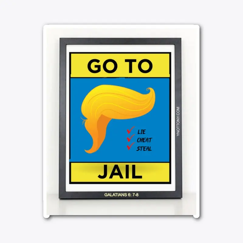 Trump T-shirts  | Go to Jail! 