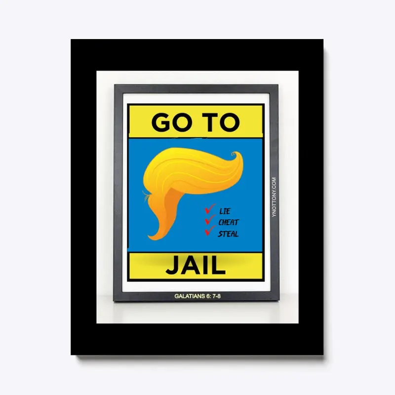 Trump T-shirts  | Go to Jail! 