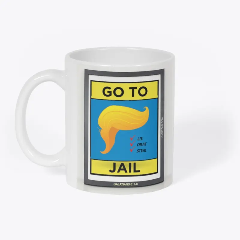 Trump T-shirts  | Go to Jail! 