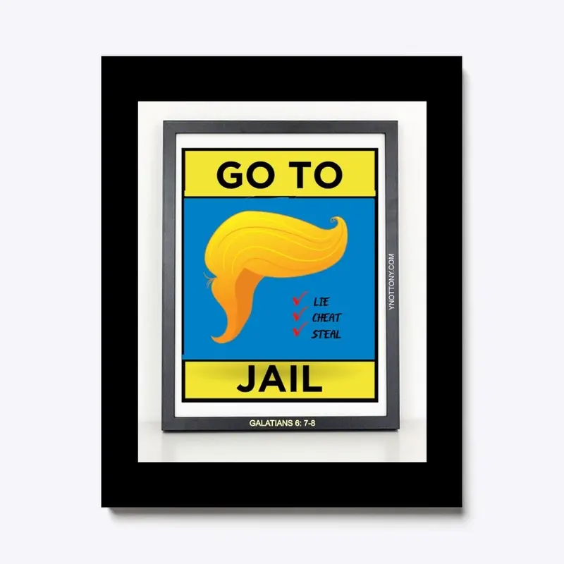 Trump T-shirts  | Go to Jail! 